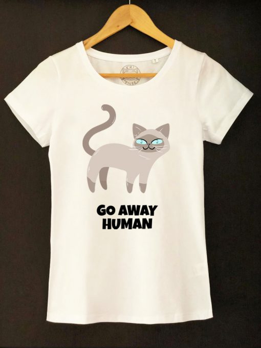 Organic cotton T-shirt- Go away Human, Women