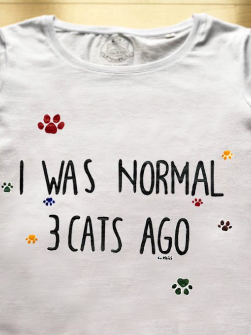 Hand painted T-shirt-I was normal 3 Cats Ago (White), Women